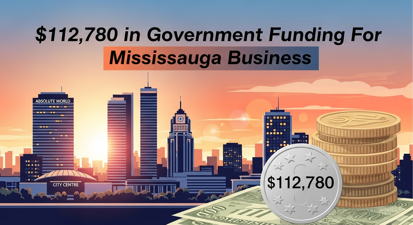 $112,780 in Government Funding For Mississauga Business